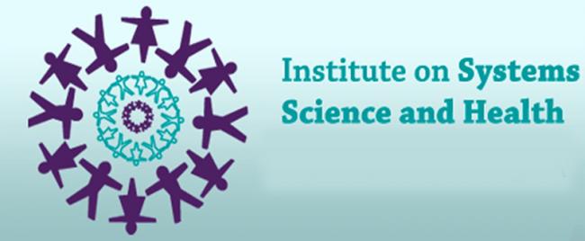 Banner containing three concentric circles of abstract people next to text that says, “Institute on Systems Science and Health.”