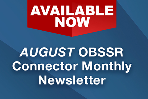 August OBSSR Connector Monthly Newsletter