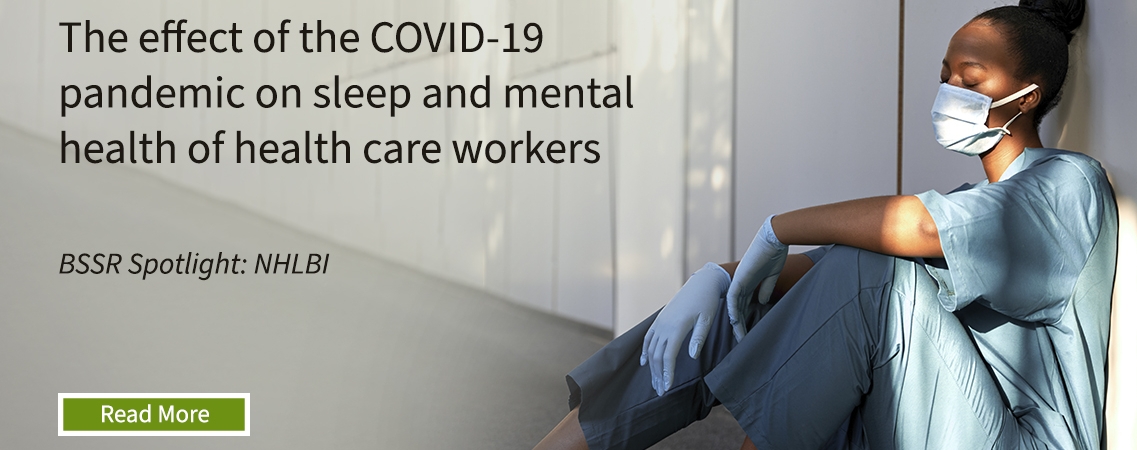 The effect of the COVID-19 pandemic on sleep and mental health of health care workers