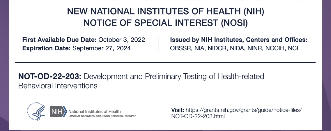 Notice of Special Interest (NOSI): Development and Preliminary Testing of Health-related Behavioral Interventions
