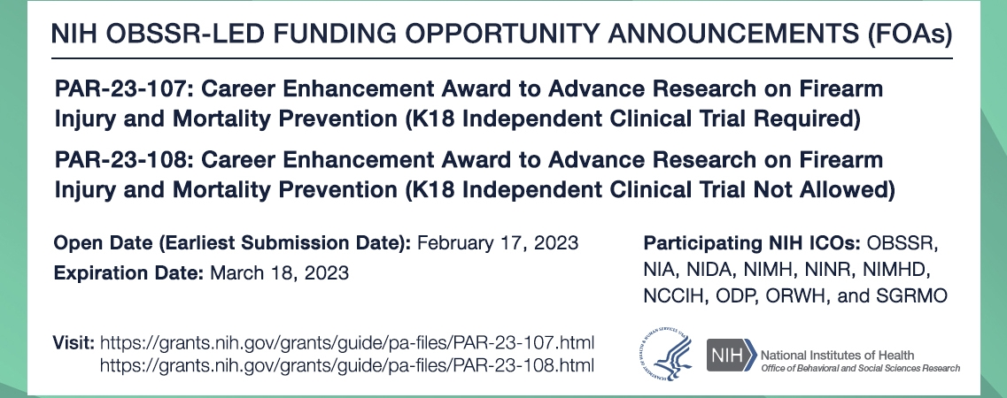 Career Enhancement Award to Advance Research on Firearm Injury and Mortality Prevention (K18 Independent Clinical Trial Required)