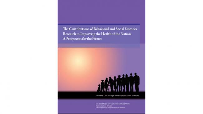 Cover for OBSSR’s prospectus, entitled “The Contributions of Behavioral and Social Sciences Research to Improving the Health of the Nation: A Prospectus for the Future”