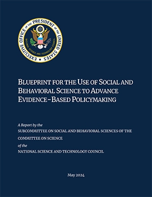 : Cover of the Blueprint for the Use of Social and Behavioral Science to Advance Evidence-Based Policymaking.