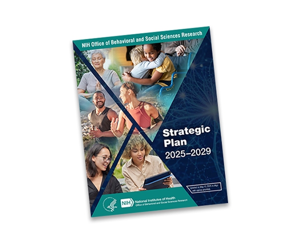 Cover of the NIH Office of Behavioral and Social Sciences Research Strategic Plan, 2025–2029.